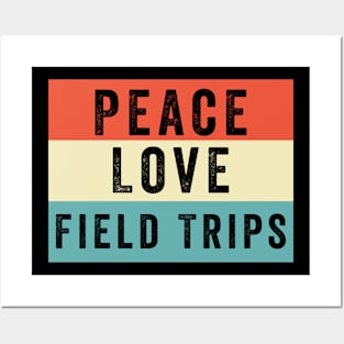 Peace Love Field Trips Funny School Bus Field Trips Vibes Posters and Art